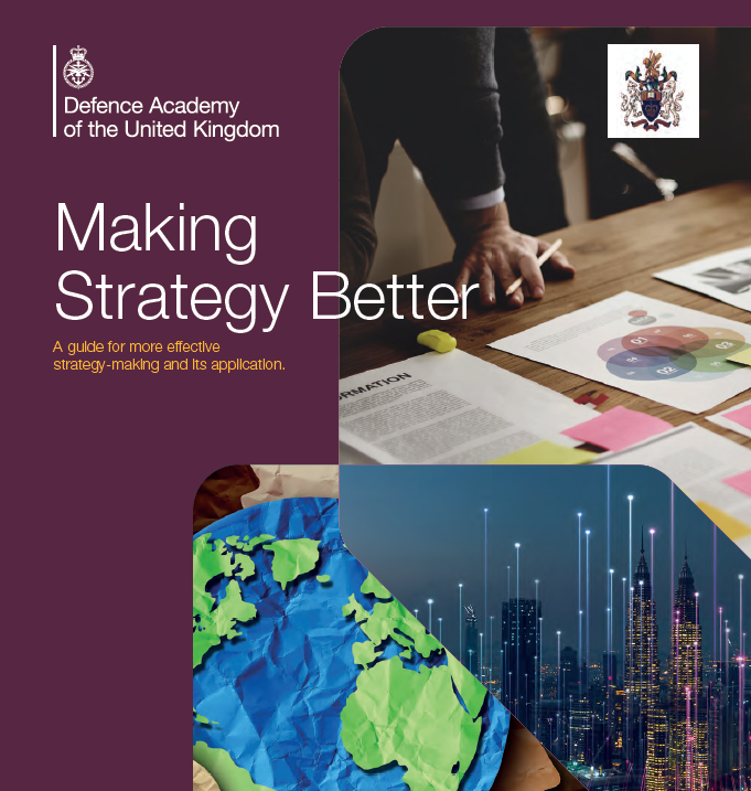 Front page of Making Strategy Better. Text: A guide for more effective strategy-making and its application.